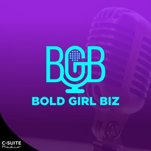 Bold Girl Biz with ROBBIE WALLS