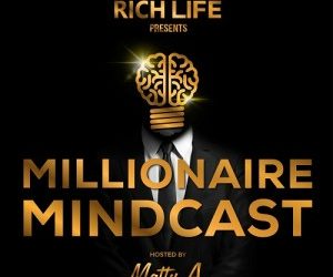 Millionaire Mindcast with MATT AITCHISON