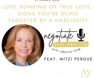Negotiate Your Best Life with REBECCA ZUNG