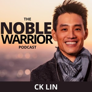 The Noble Warrior with CK LIN