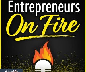 Entrepreneurs on Fire with JOHN LEE DUMAS