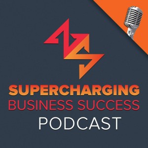 Supercharging Business Success with BILL PRATER