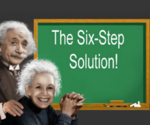 6-Step Solution to Almost Any Problem
