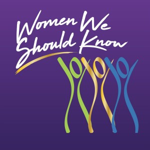 Women We Should Know by LESLEY MICHAELS