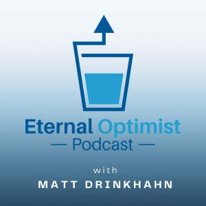 The Eternal Optimist By MATT DRINKHAHN