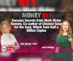 Success Secrets From Mark Victor Hansen with Mitzi Perdue & Kris Miller