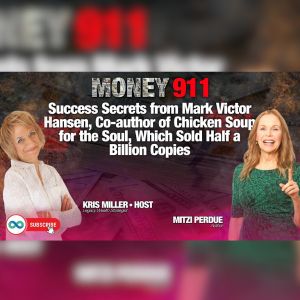 Success Secrets From Mark Victor Hansen with Mitzi Perdue & Kris Miller