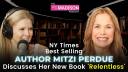 Ep. 181 - NY Times Best Selling Author Mitzi Perdue Discusses Her New Book 'Relentless'